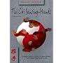 Tai Chi: Sensing Hands (Chen Kung's T'Ai Chi Series)