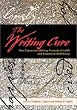 The Writing Cure: How Expressive Writing Promotes Health and Emotional Well-Being