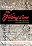 The Writing Cure: How Expressive Writing Promotes Health and Emotional Well- Being