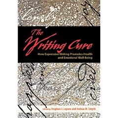 The Writing Cure: How Expressive Writing Promotes Health and Emotional Well-Being