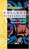 Online Learning, Microsoft Word 2000, Lessons 1-60, Individual License: College Keyboarding