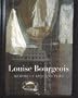 Louise Bourgeois: Memory And Architecture