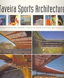 Tomas Taveira : Sports Architecture