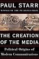 The Creation of the Media
