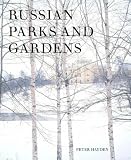Russian Parks and Gardens