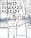 Russian Parks and Gardens