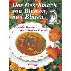 Der Geschmack von Blumen und Bl�ten