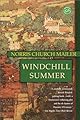 Windchill Summer: A Novel (Ballantine Reader's Circle)