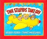  : The Stupids Take Off (Sandpiper Houghton Mifflin Books)