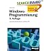 Windows-Programmierung. Das Entwicklerhandbuch zur WIN32-API