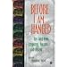 Before I Am Hanged: Ken Saro-Wiwa, Literature, Politics, and Dissent