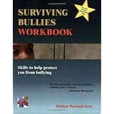 Surviving Bullies Workbook: Skills to Help Protect You from Bullying