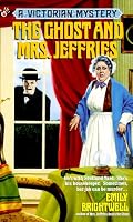 The Ghost and Mrs. Jeffries (Victorian Mystery)