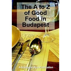 The A to Z of Good Food in Budapest