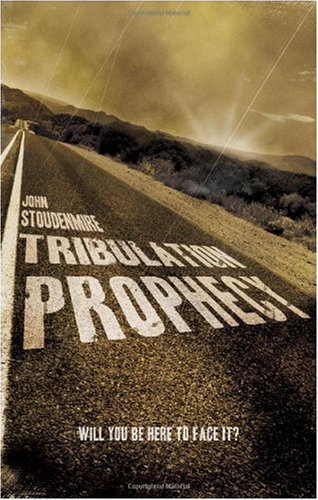 Tribulation Prophecy