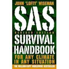 [SAS Survival Handbook: For Any Climate, in Any Situation (Revised)]SAS Survival Handbook: For Any Climate, in Any Situation (Revised) BY Wiseman, John 'Lofty'(Author)Paperback