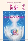 : Reiki - Heile dich selbst