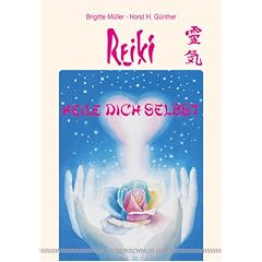 Reiki - Heile dich selbst