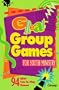 Great Group Games for Youth Ministry