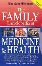 "Daily Telegraph" Family Encyclopedia of Medicine and Health (Robinson Family Health)