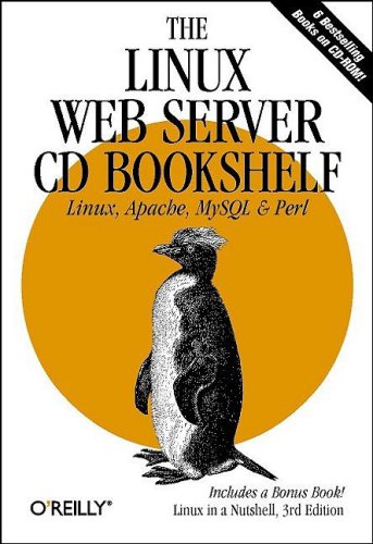 Cover image : Linux Web Server Cd Bookshelf Linux, Apache, Mysqland Perl: A Desktop Quick Reference