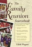 The Family Reunion Sourcebook