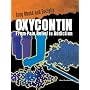 Oxycontin: From Pain Relief to Addiction (Drug Abuse & Society: Cost to a Nation)