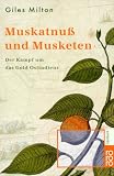 Produkt-Bild: Muskatnu&szlig; und Musketen