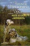 The Holistic Management of Dogs