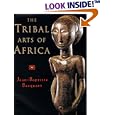 The Tribal Arts of Africa
