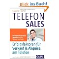 Telefonsales: Erfolgsfaktoren f�r Verkauf & Akquise am Telefon