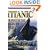 Titanic: Level 3 Big Book (Dorling Kindersley Readers)