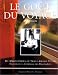 Books : Le Goût du voyage : Histoire de la compagnie des wagons-lits