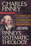 Finney's Systematic Theology