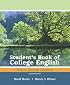 Student's Book of College English: Rhetoric, Readings, Handbook (11th Edition) (MyCompLab Series)