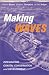 Book Making Waves: Integrating Coastal Conservation and Development