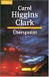 �berspannt.
