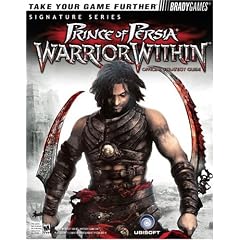 Prince of Persia(R): Warrior Within Official Strategy Guide (Official Strategy Guides (Bradygames))