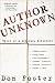 Books : Author Unknown: Tales of a Literary Detective
