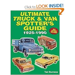 Ultimate Truck & Van Spotter's Guide 1925-1990