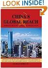 China's Global Reach: Markets, Multinationals, Globalization