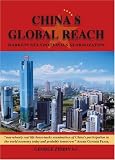 China`s Global Reach: Markets, Multinationals, Globalization