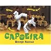 Capoeira: Game! Dance! Martial Art!