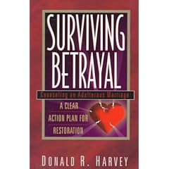 Surviving Betrayal: Counseling an Adulterous Marriage