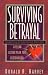 Surviving Betrayal: Counseling an Adulterous Marriage