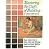 Mastering the Craft of Painting