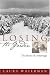 Losing the Garden: The Story of a Marriage