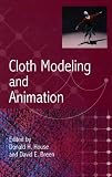 Review A K Peters  / Cloth Modeling and Animation