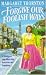 Books : Forgive Our Foolish Ways