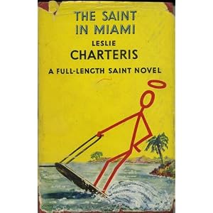 Leslie Charteris The Saint in Miami